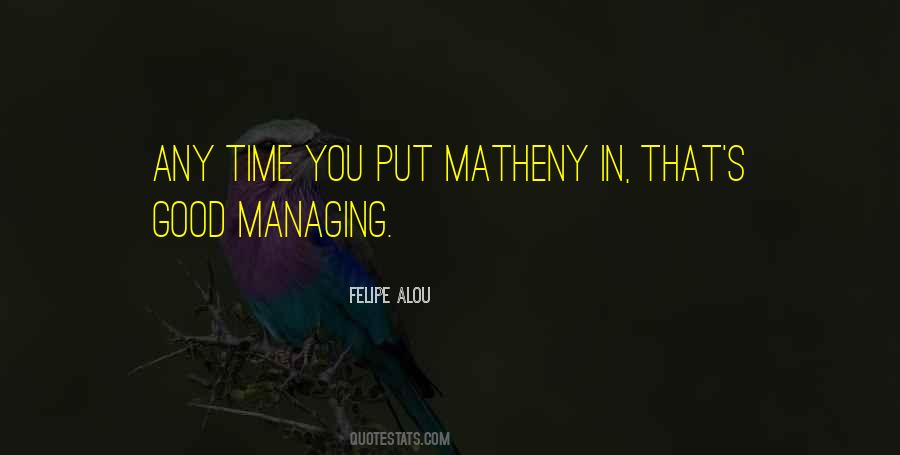 Time Managing Quotes #389901