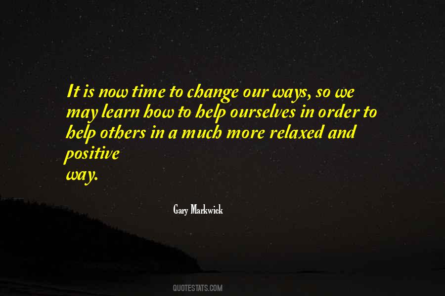 Time May Change Quotes #1304451