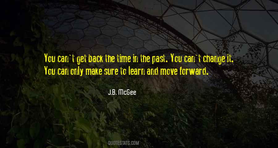 Time Move Forward Quotes #1456655