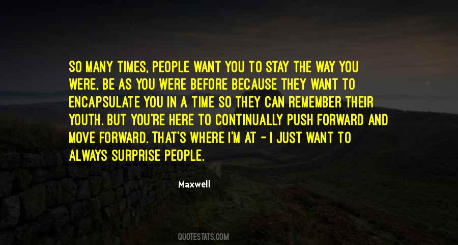 Time Move Forward Quotes #924783