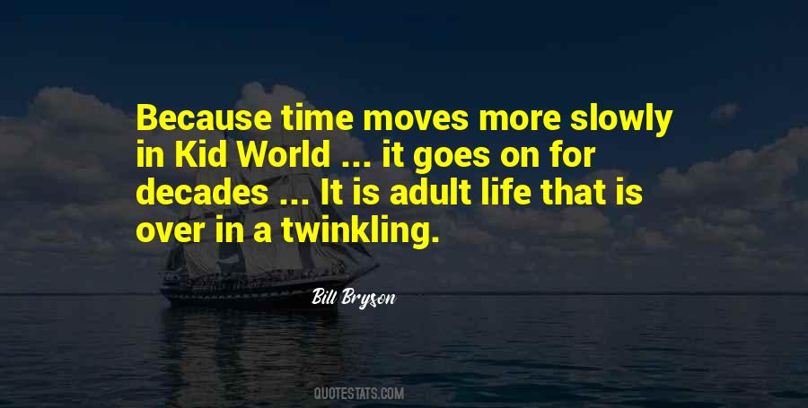 Time Moves Quotes #112024