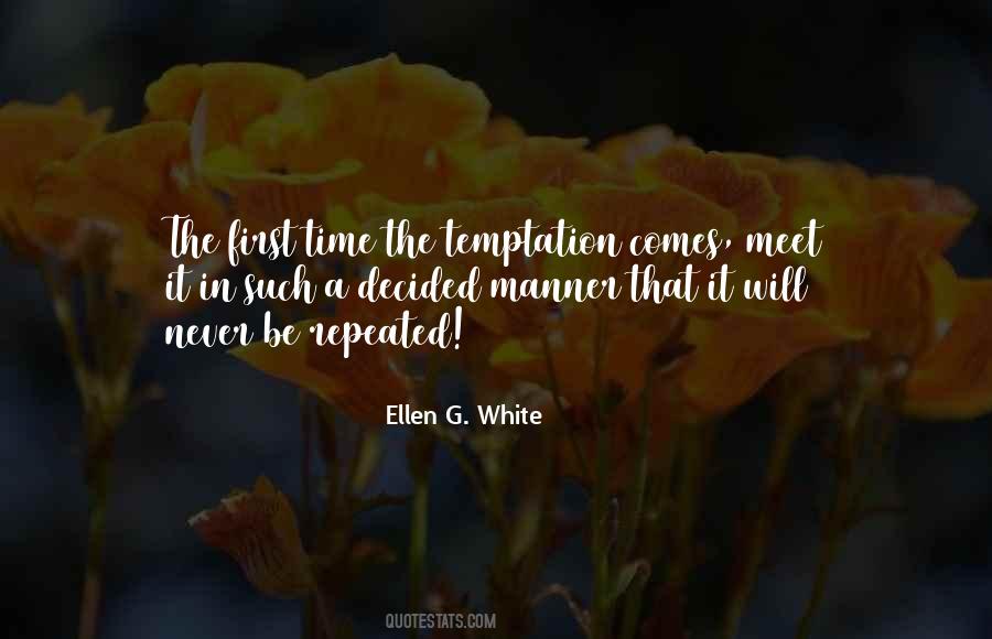 Time Never Comes Quotes #319300