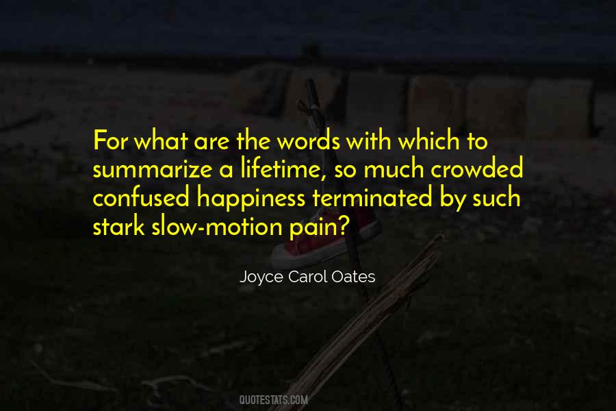 Quotes About Joyce Carol Oates #136630