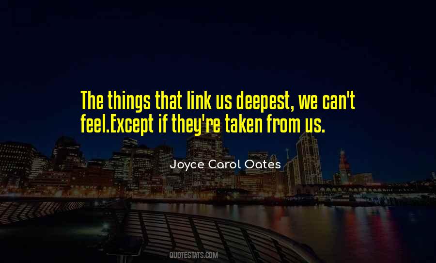 Quotes About Joyce Carol Oates #269006