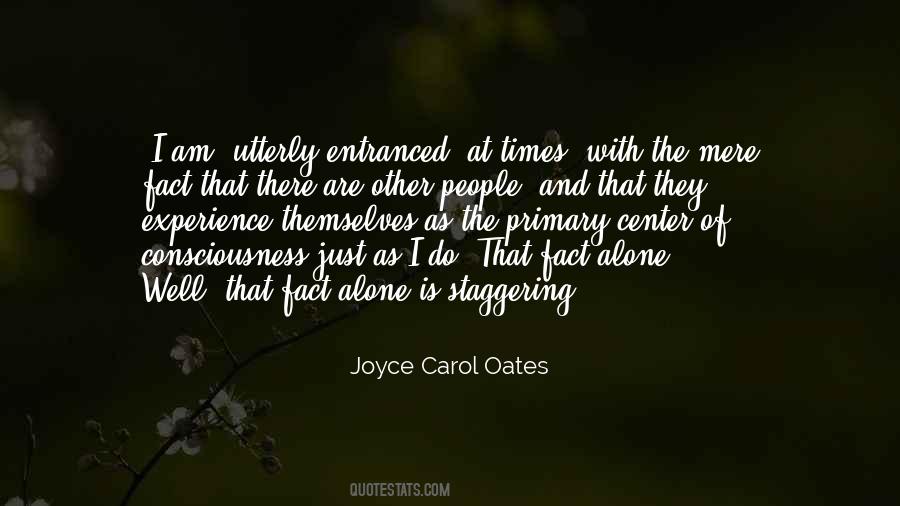 Quotes About Joyce Carol Oates #39597