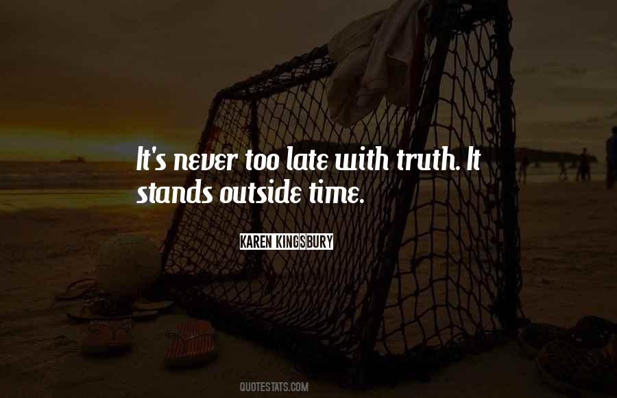 Time Never Stands Still Quotes #362291