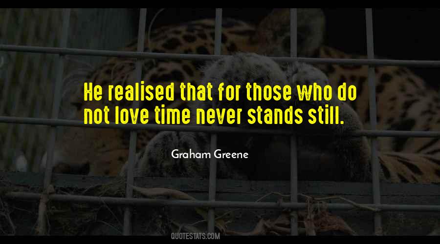 Time Never Stands Still Quotes #923506