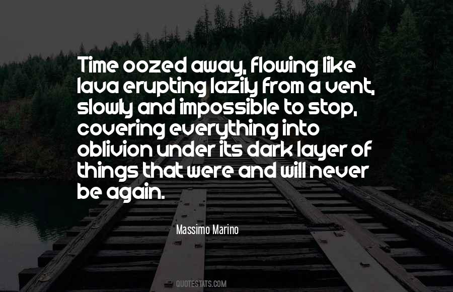Time Never Stop Quotes #1069897