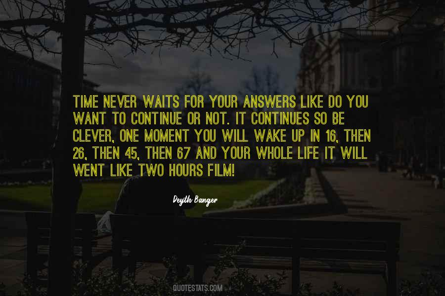 Time Never Waits Quotes #1078145