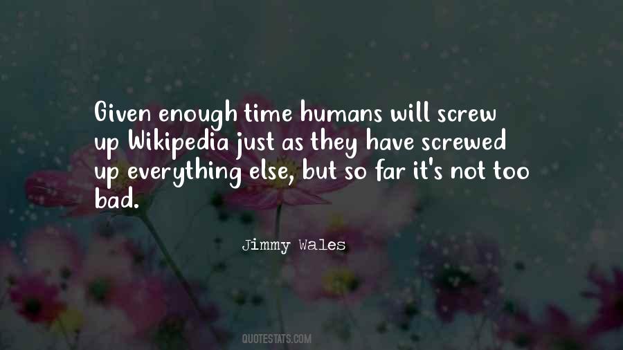Time Not Enough Quotes #139378