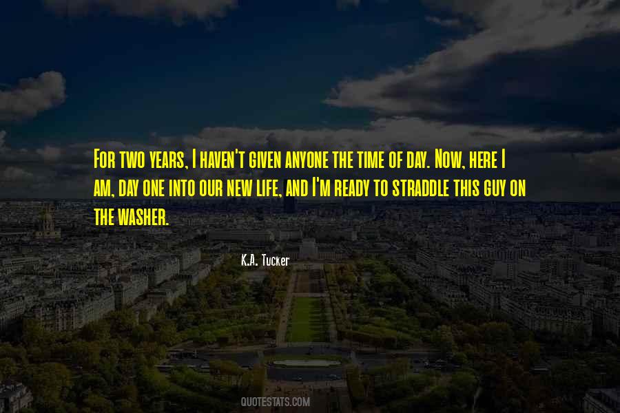 Time Of Our Life Quotes #188934