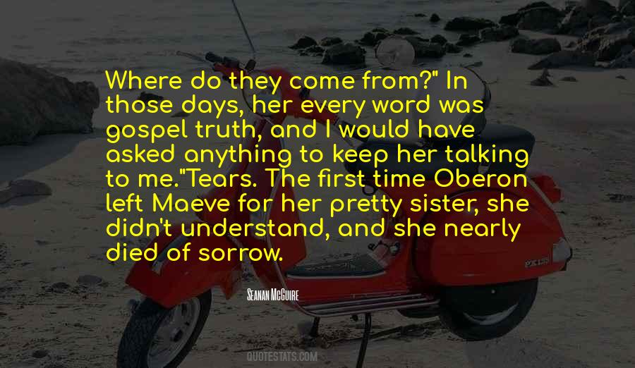 Time Of Sorrow Quotes #1407806