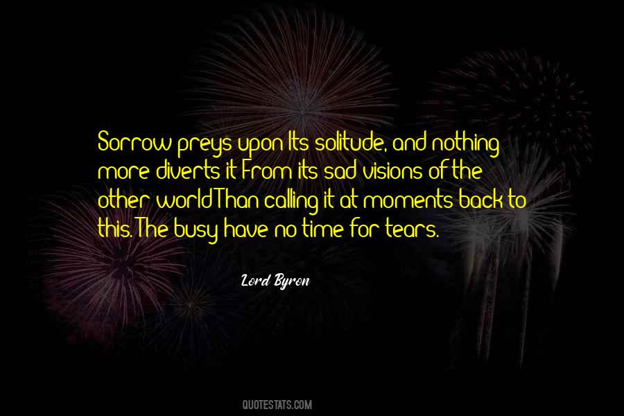 Time Of Sorrow Quotes #845830