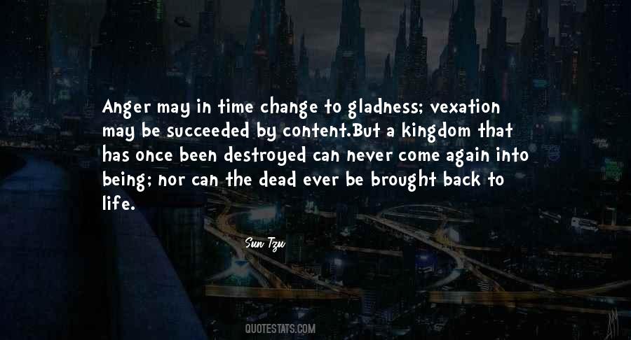 Time Once Gone Never Comes Back Quotes #1007318
