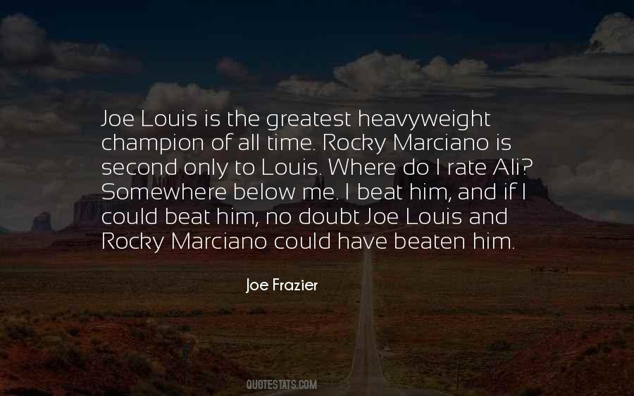Quotes About Rocky Marciano #890335