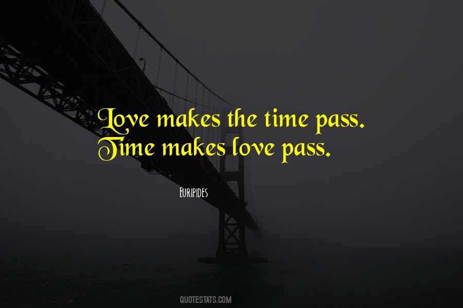 Time Pass Quotes #1577454