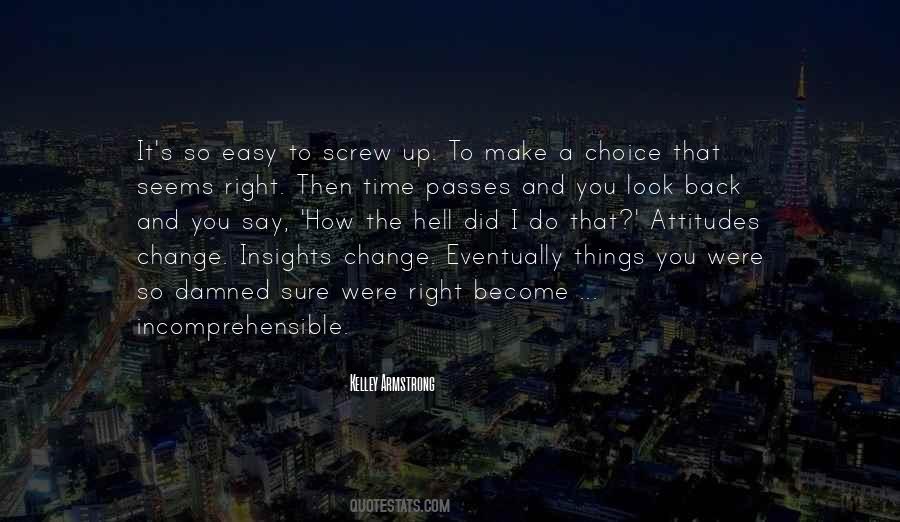 Time Passes And Things Change Quotes #539212