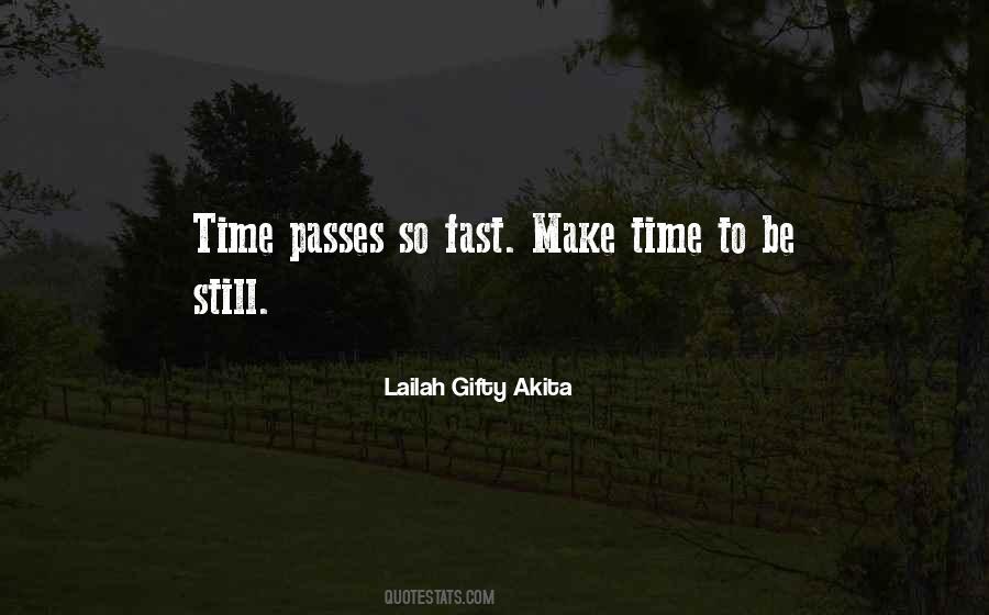 Time Passes Fast Quotes #1722035