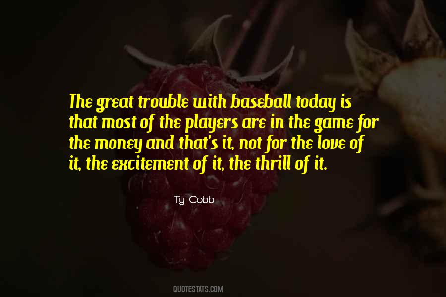 Quotes About Ty Cobb #1638609