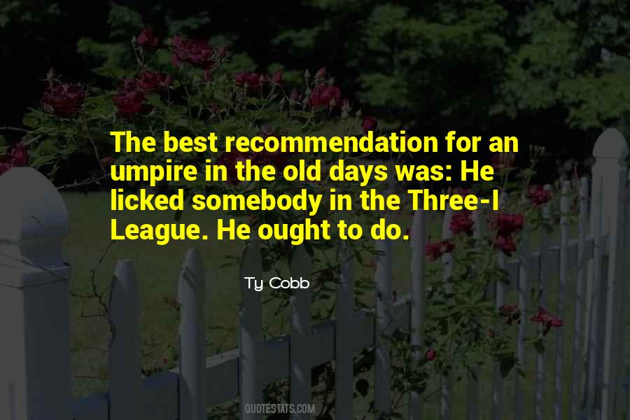 Quotes About Ty Cobb #835991