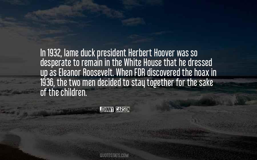 Quotes About Herbert Hoover #1610969
