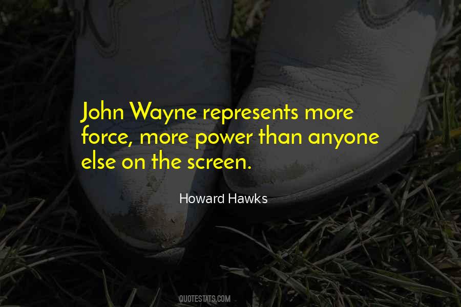 Quotes About John Wayne #1480644