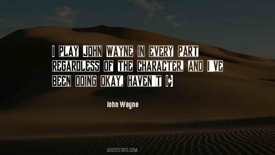 Quotes About John Wayne #1680461
