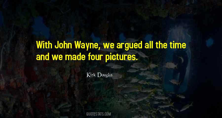 Quotes About John Wayne #1802250