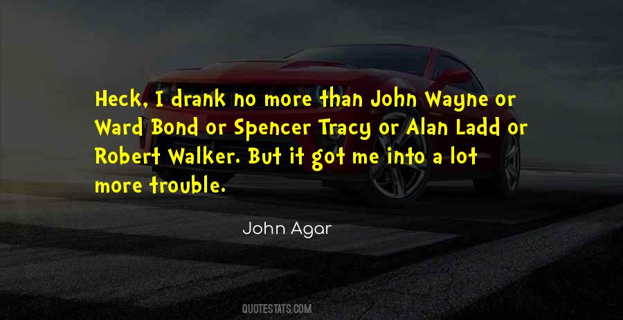 Quotes About John Wayne #595980