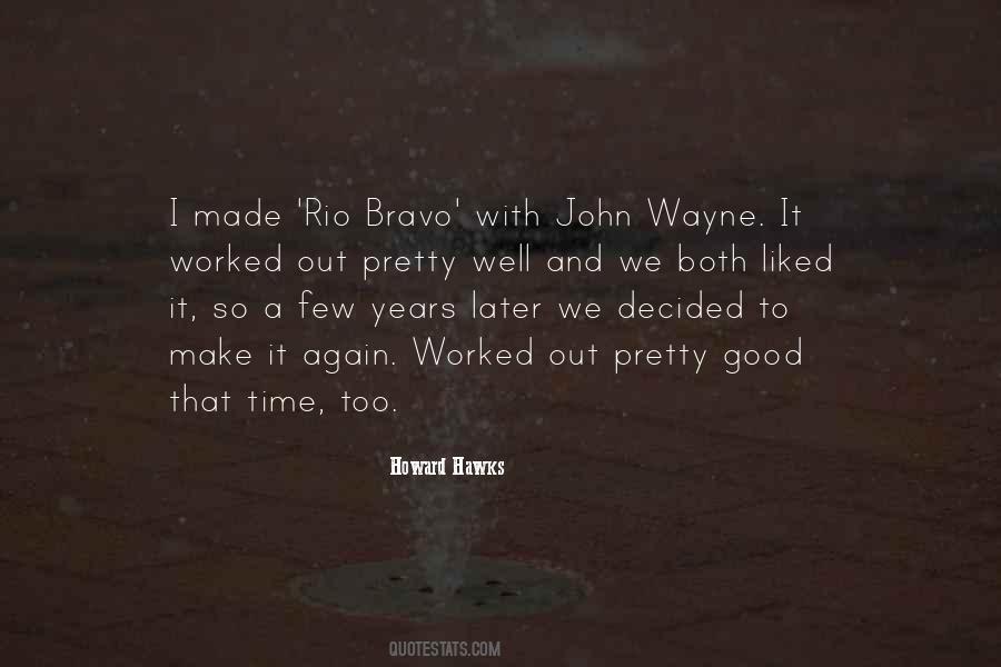 Quotes About John Wayne #627837