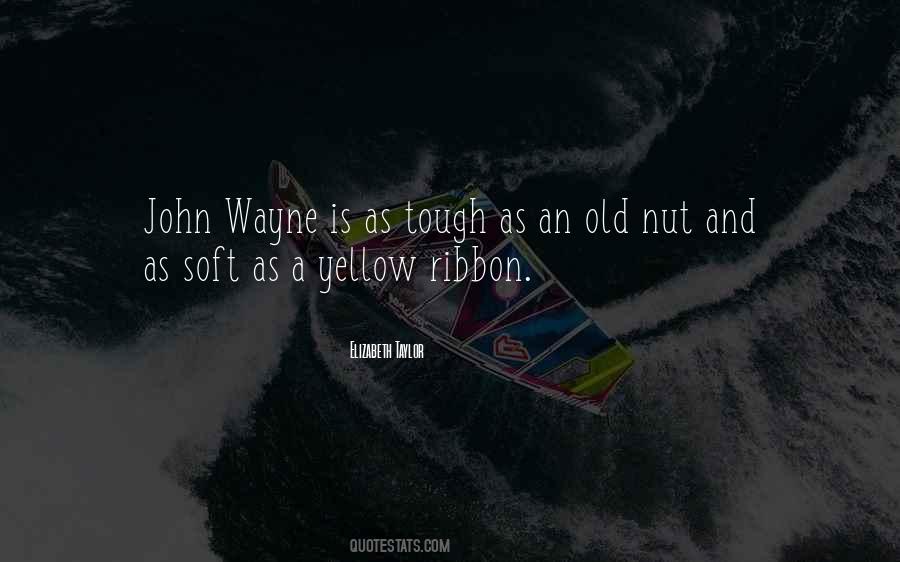 Quotes About John Wayne #63823
