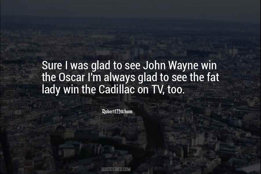 Quotes About John Wayne #877743