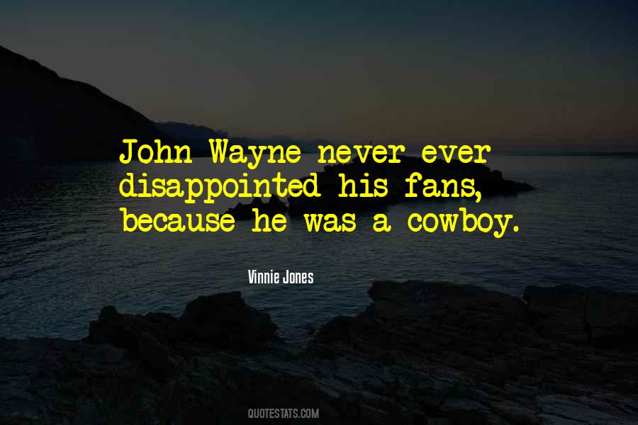 Quotes About John Wayne #95806