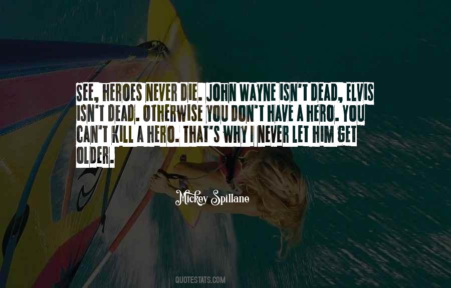 Quotes About John Wayne #966133