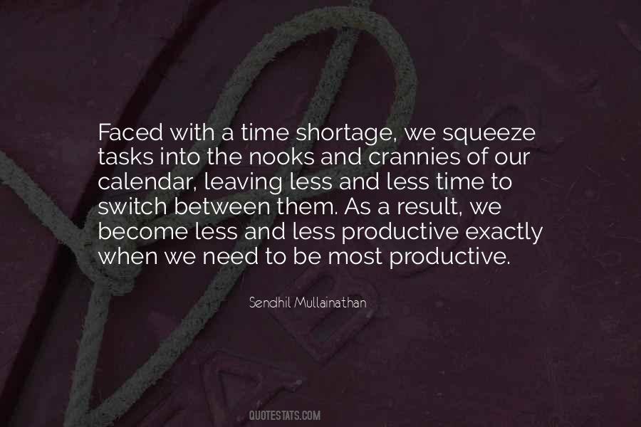 Time Shortage Quotes #811865