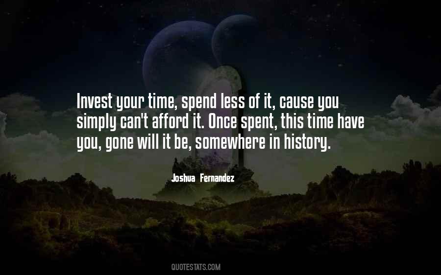 Time Spend Quotes #940175