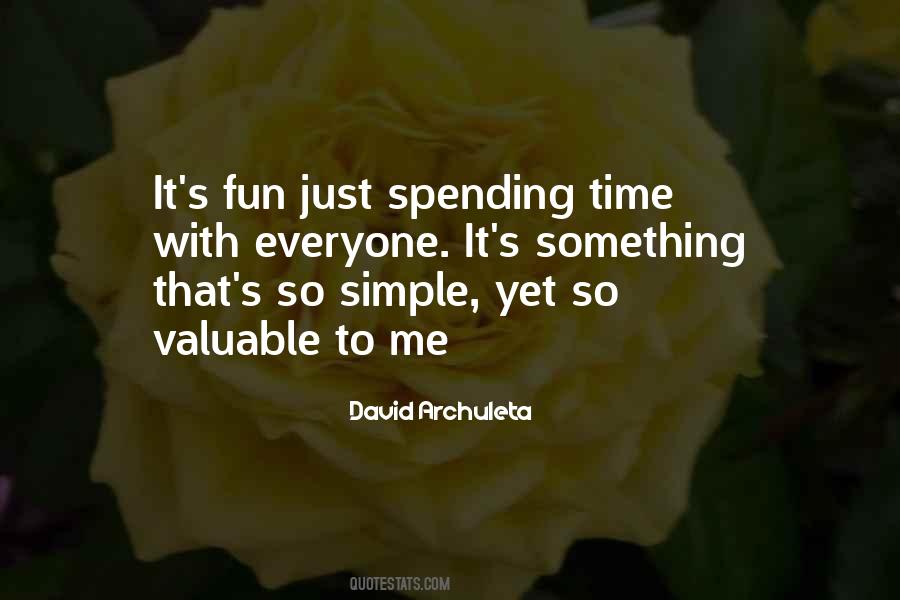 Time Spending Quotes #201748