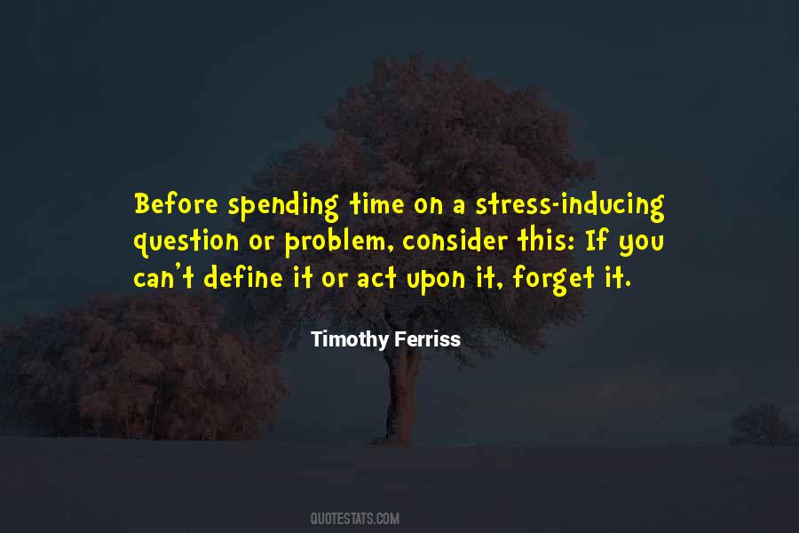 Time Spending Quotes #227693