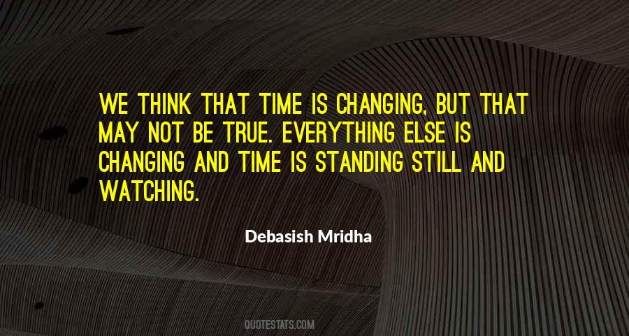 Time Standing Still Quotes #1591028