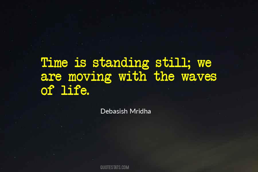 Time Standing Still Quotes #1678804