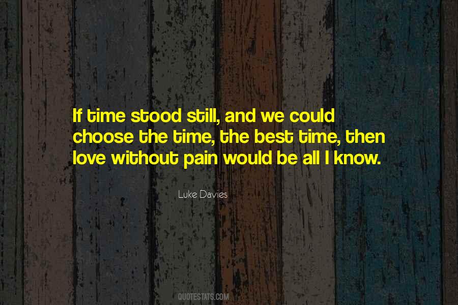 Time Stood Still Quotes #280531