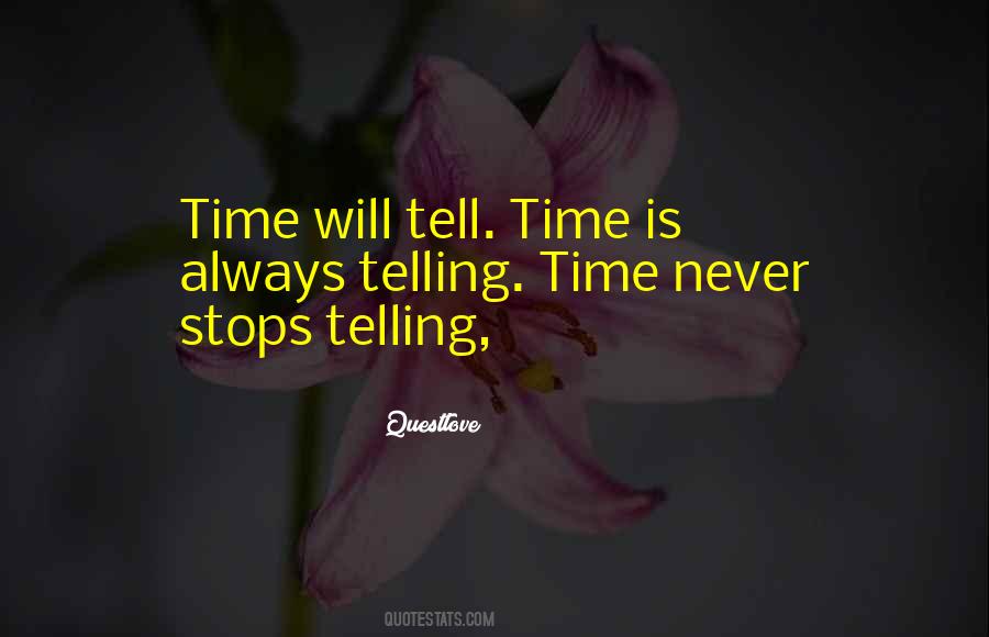Time Stops For No One Quotes #279973