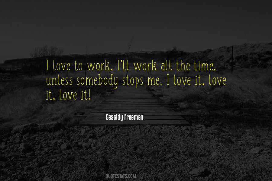 Top 30 Time Stops For No One Quotes: Famous Quotes & Sayings About Time