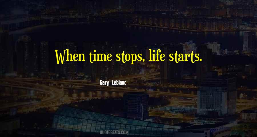 Time Stops Quotes #971199