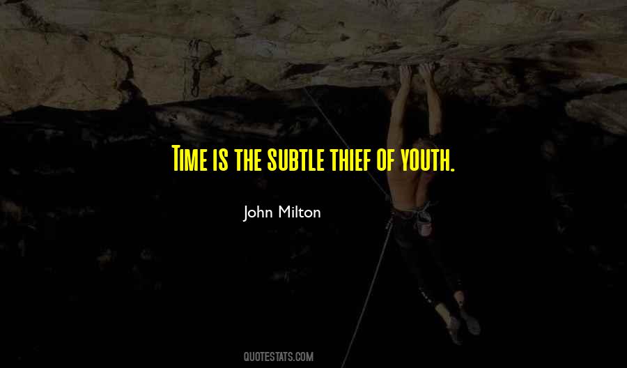 Time Thieves Quotes #813527