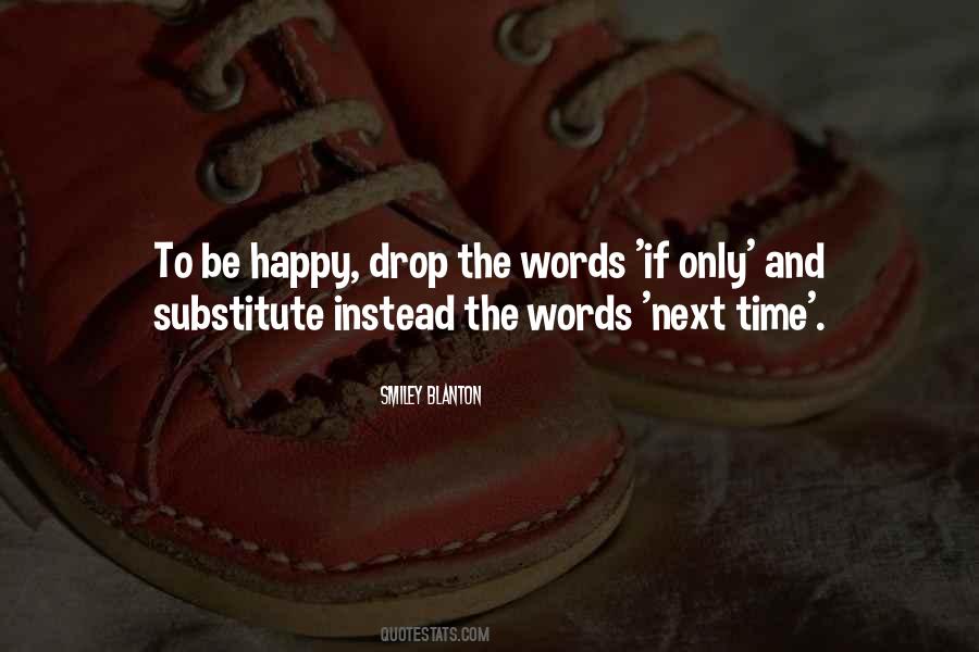Time To Be Happy Quotes #22441
