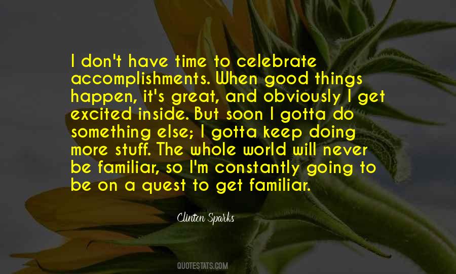 Time To Celebrate Quotes #1210566