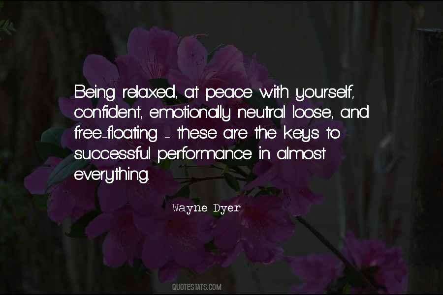 Quotes About Being At Peace With Yourself #1183383
