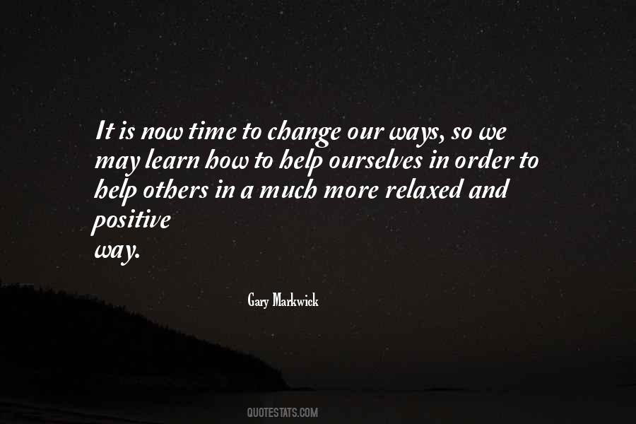 Time To Change Quotes #1304451