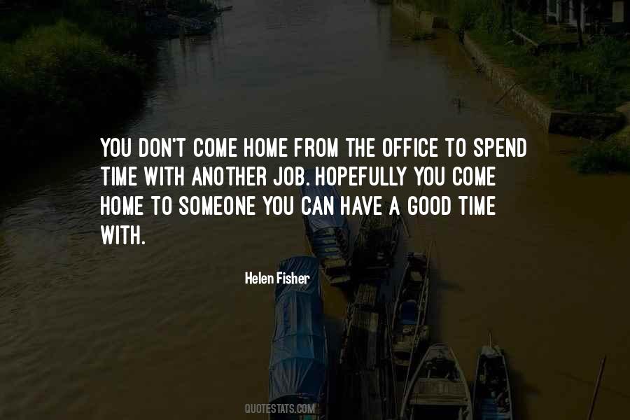 Time To Come Home Quotes #1818486